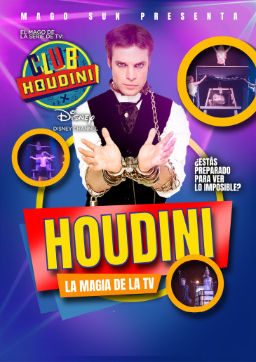 ''HOUDINI, la magia de la TV'' - Teatro ...
