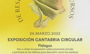 Exposición 'Cantabria Circular' - ...