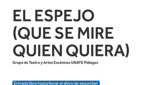 'El espejo' Grupo teatro y artes ...