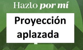 Aplazada  la película ‘Hazlo por ...