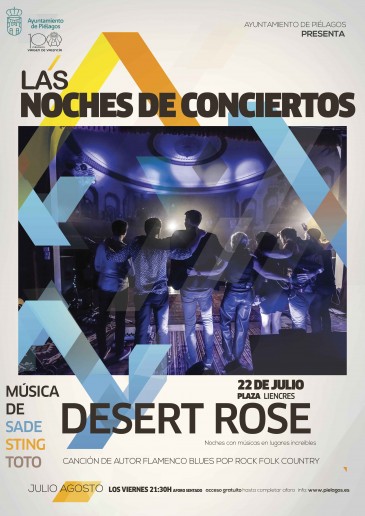 Desert Rose - 'Noches de conciertos' ...