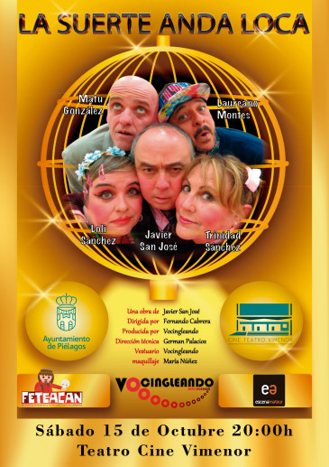 ''La suerte anda loca'' - Teatro ...