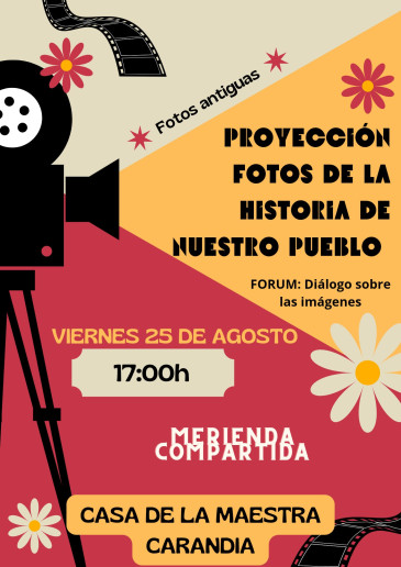 Proyección fotos antiguas & merienda ...