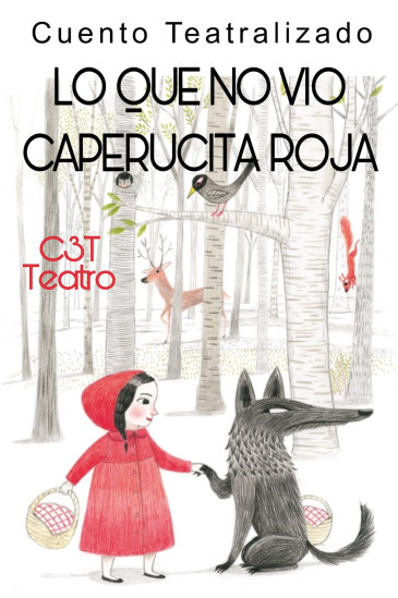 Cuento teatralizado ''Lo que no vio ...