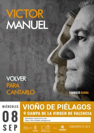 Víctor Manuel, protagonista el ...